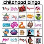 Childhood bingo | image tagged in childhood bingo | made w/ Imgflip meme maker