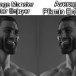 Average fan 2 chad | Average Pikmin Enjoyer; Average Monster Hunter Enjoyer | image tagged in average fan 2 chad,monster hunter,pikmin,gaming,average enjoyer meme,video games | made w/ Imgflip meme maker
