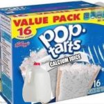 Cocaine poptarts | CALCIUM JUICE | image tagged in cocaine poptarts | made w/ Imgflip meme maker