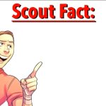 Scout Fact meme