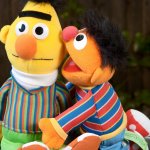 Bert and Ernie