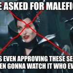 we don't need a maleficent 3 | NO ONE ASKED FOR MALEFICENT 3; WHO'S EVEN APPROVING THESE SEQUELS WHO'S EVEN GONNA WATCH IT WHO EVEN CARES | image tagged in maleficent,disney,sequels | made w/ Imgflip meme maker