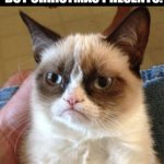 Grumpy Cat Meme Generator - Imgflip