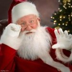 santa hold on | image tagged in santa hold on | made w/ Imgflip meme maker