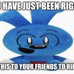 Riggy Plush | YOU HAVE JUST BEEN RIGGED; SEND THIS TO YOUR FRIENDS TO RIG THEM | image tagged in riggy plush | made w/ Imgflip meme maker