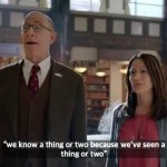 We know a thing or two