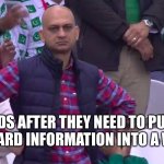 paypal be like | KIDS AFTER THEY NEED TO PUT CREDIT CARD INFORMATION INTO A WEBSITE | image tagged in disappointed muhammad sarim akhtar | made w/ Imgflip meme maker