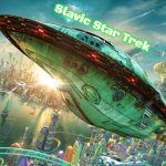 Slavic Futurama | Slavic Star Trek | image tagged in slavic futurama,slavic star trek,slavic | made w/ Imgflip meme maker