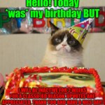 Grumpy Cat Birthday Meme Generator - Imgflip