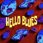 Hello Blues title card
