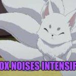 Fox Noise Intensify