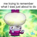 Short Term | me trying to remember what I was just about to do | image tagged in memes,chowder | made w/ Imgflip meme maker