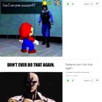 Ever do that again mario