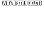 Apefan delete