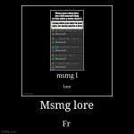 Msmg lore meme