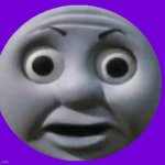 Thomas O face in the purple background | image tagged in thomas the tank engine o face | made w/ Imgflip meme maker