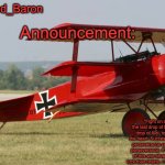 The_Red_Baron's Announcement template meme
