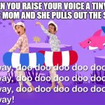 Run away doo doo doo doo | WHEN YOU RAISE YOUR VOICE A TINY BIT AT YOUR MOM AND SHE PULLS OUT THE SLIPPER: | image tagged in run away doo doo doo doo,memes,funny,why are you reading the tags | made w/ Imgflip meme maker