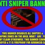Anti Sniper Banner