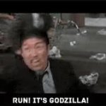 Run! It's Godzilla! GIF Template