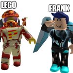 Lego and Frank just doing poses