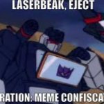Meme confiscation soundwave