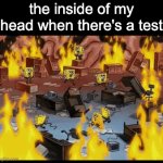 e | the inside of my head when there's a test | image tagged in gifs,e | made w/ Imgflip video-to-gif maker