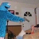 Cookie Monster threats with gun template