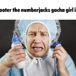 "zooter fox artist the numberjacks gacha girl" is a big baby (alliteration) irl | image tagged in big cry baby,gacha,zooter,cringe,fandoms,oh no cringe | made w/ Imgflip meme maker