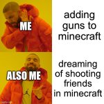 if guns were added to minecraft