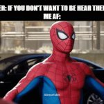 Sorry. I wanted *Here* | TEACHER: IF YOU DON'T WANT TO BE HEAR THEN LEAVE
ME AF: | image tagged in gifs,fun,meme | made w/ Imgflip video-to-gif maker