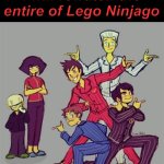 Alright, let’s see if I will do it or not! | If this blows up, I will rewatch the entire of Lego Ninjago | image tagged in lego ninjago | made w/ Imgflip meme maker