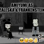 hi hi puffy amiyumi dracula's daughter and frankenstein | AMIYUMI AS ZALESKA & FRANKENSTEIN; 😎🥳🤩👌! | image tagged in hi hi puffy amiyumi dracula's daughter and frankenstein | made w/ Imgflip meme maker