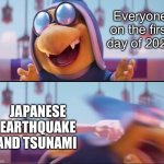 Off to a shaky start… | Everyone on the first day of 2024; JAPANESE EARTHQUAKE AND TSUNAMI | image tagged in peach punching kamek | made w/ Imgflip meme maker