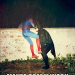 Teamwork | TEAMWORK; MAKES DREAM WORK | image tagged in batman spidey teamwork | made w/ Imgflip meme maker