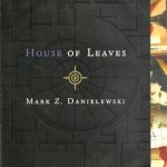 House of Leaves