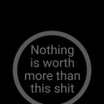 Notcoin | Nothing is worth more than this shit | image tagged in notcoin | made w/ Imgflip meme maker