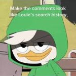 Louie's search history