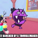Oompah Raging | WHEN YOU GET BLOCKED BY A TROUBLEMAKER IN DISCORD: | image tagged in gifs,oompah raging,discord | made w/ Imgflip video-to-gif maker