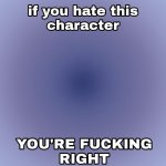 hating a character