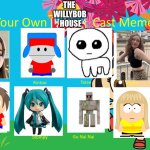 willybob house | THE 
WILLYBOB
 HOUSE | image tagged in ni hao kai-lan cast meme | made w/ Imgflip meme maker