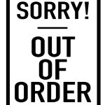 out of order sign