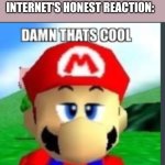 It's true I made this temp! | HEY GUYS DID YOU KNOW I MADE THIS TEMPLA-
INTERNET'S HONEST REACTION: | image tagged in damn that's cool but did i ask | made w/ Imgflip meme maker