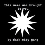 dark city gang
