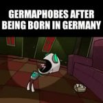Germaphobes after being born in Germany GIF Template