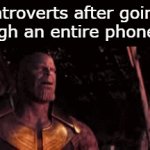 Its finally over | Introverts after going through an entire phone call: | image tagged in gifs,funny,memes,real,relatable,funny memes | made w/ Imgflip video-to-gif maker