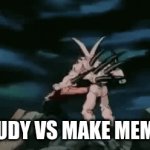 my brain constantly | STUDY VS MAKE MEMES | image tagged in gifs,relatable | made w/ Imgflip video-to-gif maker