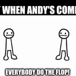 Toy Story In a Nutshell | TOY WHEN ANDY'S COMING:; EVERYBODY DO THE FLOP! | image tagged in gifs,pixar,asdfmovie,toy story | made w/ Imgflip video-to-gif maker