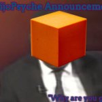 ReijoPsyche Announcement (steal if you're gay) meme
