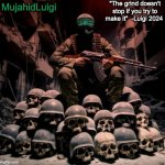 MujahidLuigi announcement with quote meme